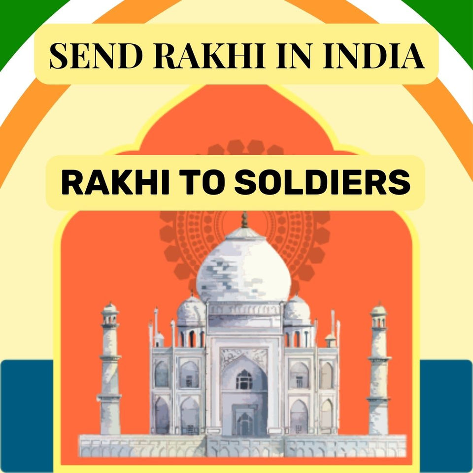 Send Rakhis to Indian Soldiers